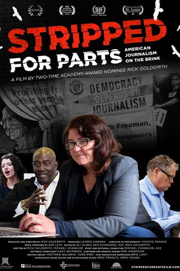 Stripped for Parts: American Journalism on the Brink Poster