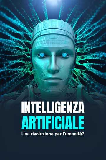 Intelligenza artificiale - Una rivoluzione per l'umanità ? Poster