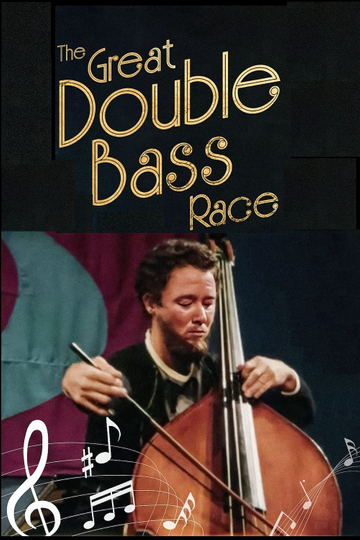 The Great Double Bass Race