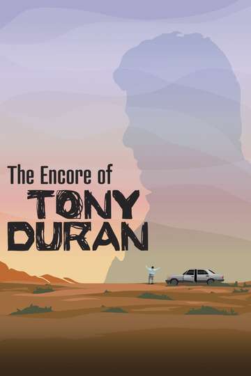 The Encore of Tony Duran Poster