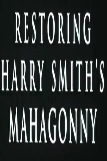 Restoring Harry Smith’s Mahagonny