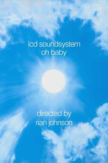 LCD Soundsystem: Oh Baby Poster