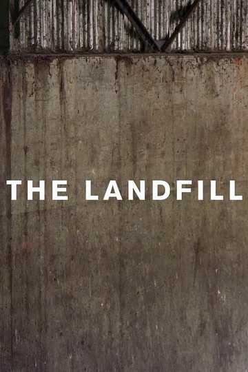 The Landfill Poster