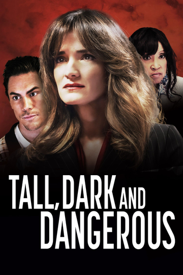 Tall, Dark and Dangerous Poster