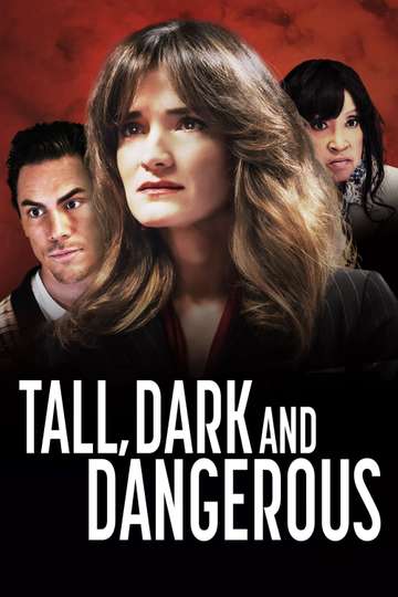 Tall, Dark and Dangerous Poster