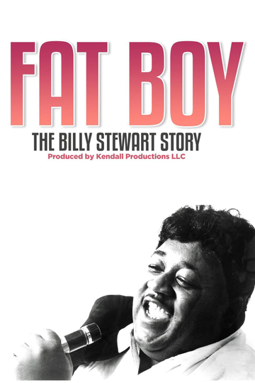 Fat Boy: The Billy Stewart Story Poster