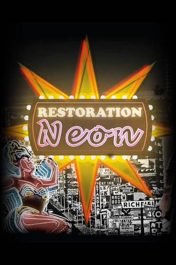 Restoration Neon Poster