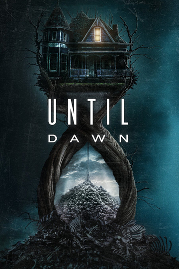 Until Dawn Poster