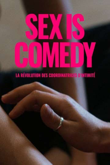 Sex Is Comedy: The Revolution of Intimacy Coordinators