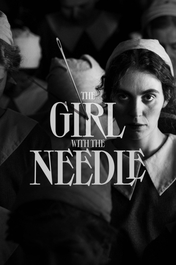 The Girl with the Needle Poster