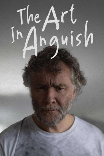 The Art In Anguish Poster