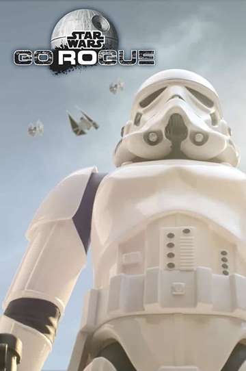 Star Wars: Go Rogue Poster