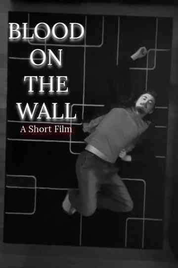 Blood on the wall Poster