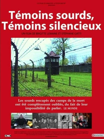 Témoins sourds, témoins silencieux