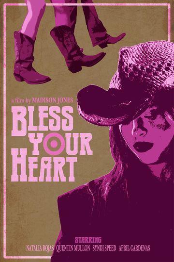 Bless Your Heart Poster