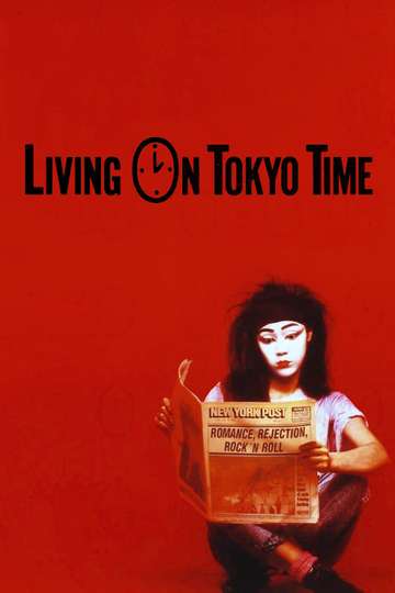 Living on Tokyo Time Poster