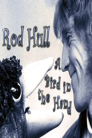 Rod Hull: A Bird in the Hand Poster