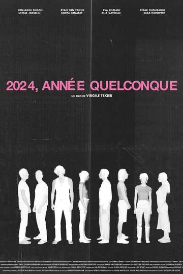2024, Année Quelconque Poster