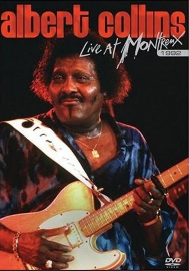 Albert Collins Live at Montreux 1992