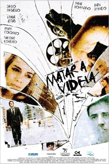 Matar a Videla Poster