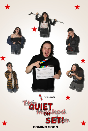 Quiet On Set! Poster