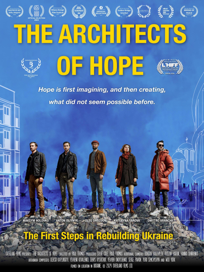 The Architects of Hope: The First Steps in Rebuilding Ukraine