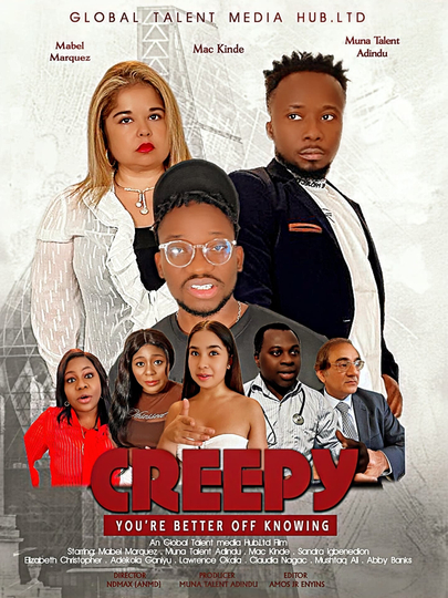 Creepy (You're Better-Off Knowing) Poster