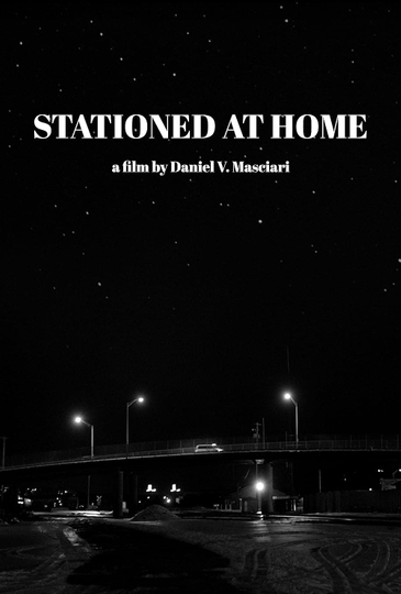 Stationed at Home Poster