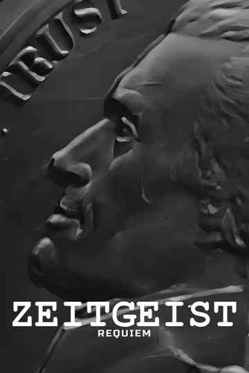 Zeitgeist: Requiem poster