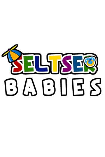 Seltser Babies Poster