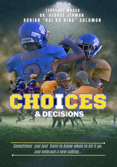 Choices & Decisions Poster