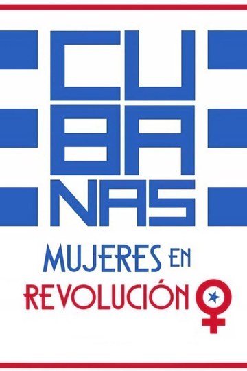 Cubanas, Women in Revolution Poster