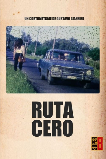 Ruta Cero Poster