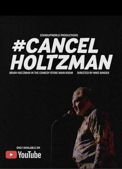 #Cancelholtzman Poster