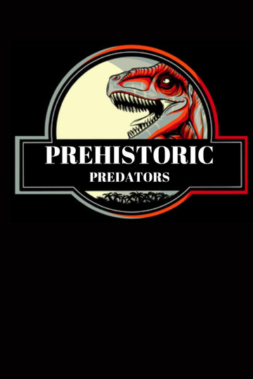 Prehistoric Predators