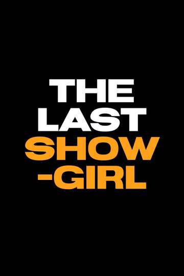 The Last Showgirl Poster