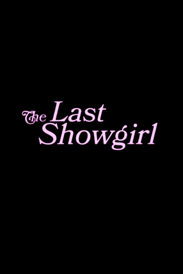 The Last Showgirl Poster