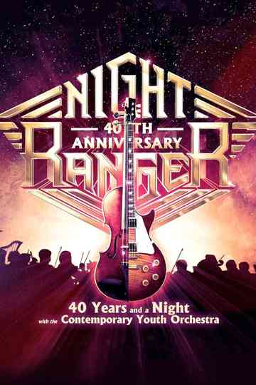 Night Ranger: 40 Years And A Night (With Contemporary Youth Orchestra) Poster