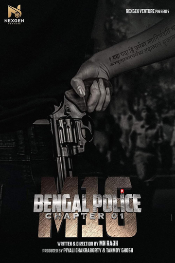 Bengal Police Chapter 01: M16 Poster