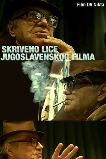 The Hidden Face of Yugoslav Cinema Poster