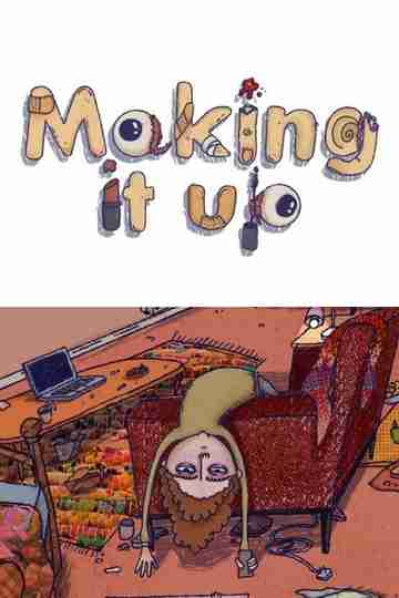 Making It Up Poster