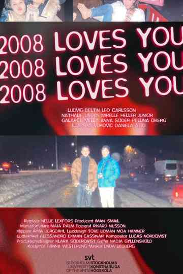 2008 Loves You Poster