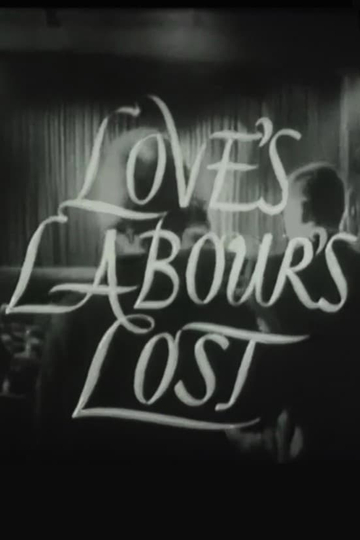 Loves Labours Lost