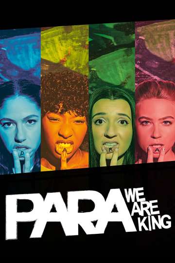 Para - We Are King Poster