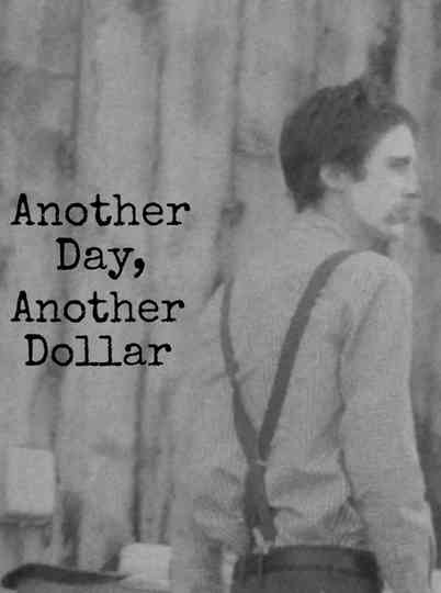 Another Day, Another Dollar