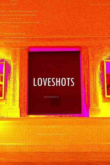 LOVESHOTS