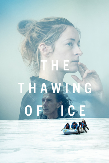 The Thawing of Ice Poster