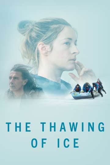 The Thawing of Ice Poster