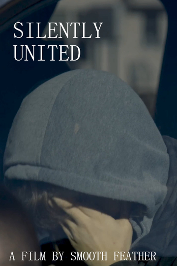 SILENTLY UNITED Poster