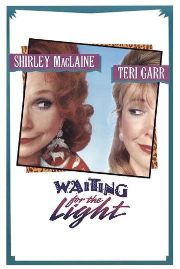 Waiting for the Light Poster